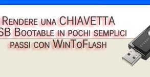 Chiavetta USB Bootable: installare Windows da pen drive in pochi semplici passi
